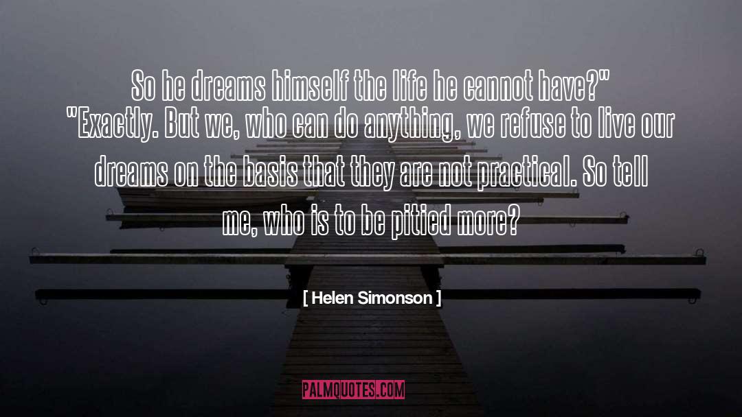 Live The Dream quotes by Helen Simonson