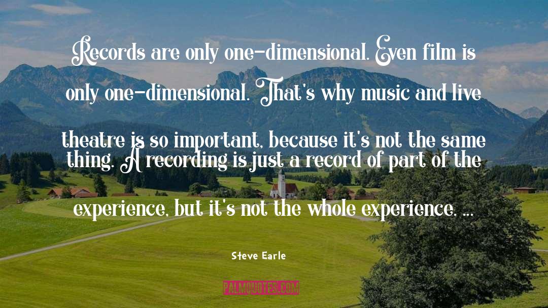 Live Theatre quotes by Steve Earle