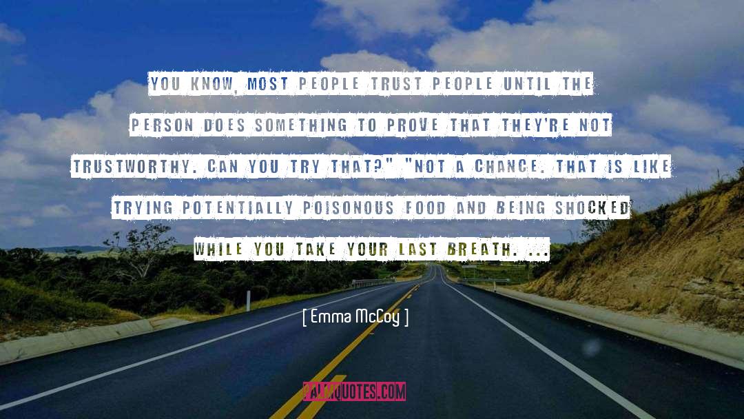 Live While You Can quotes by Emma McCoy
