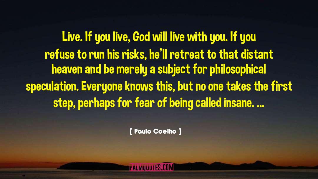 Live With A Purpose quotes by Paulo Coelho