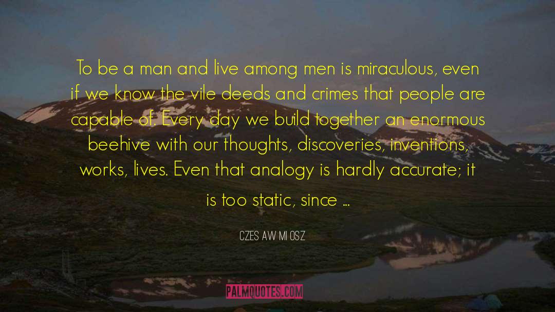 Live With Dignity And Peace quotes by Czesław Miłosz