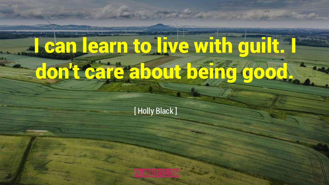 Live With Passion quotes by Holly Black