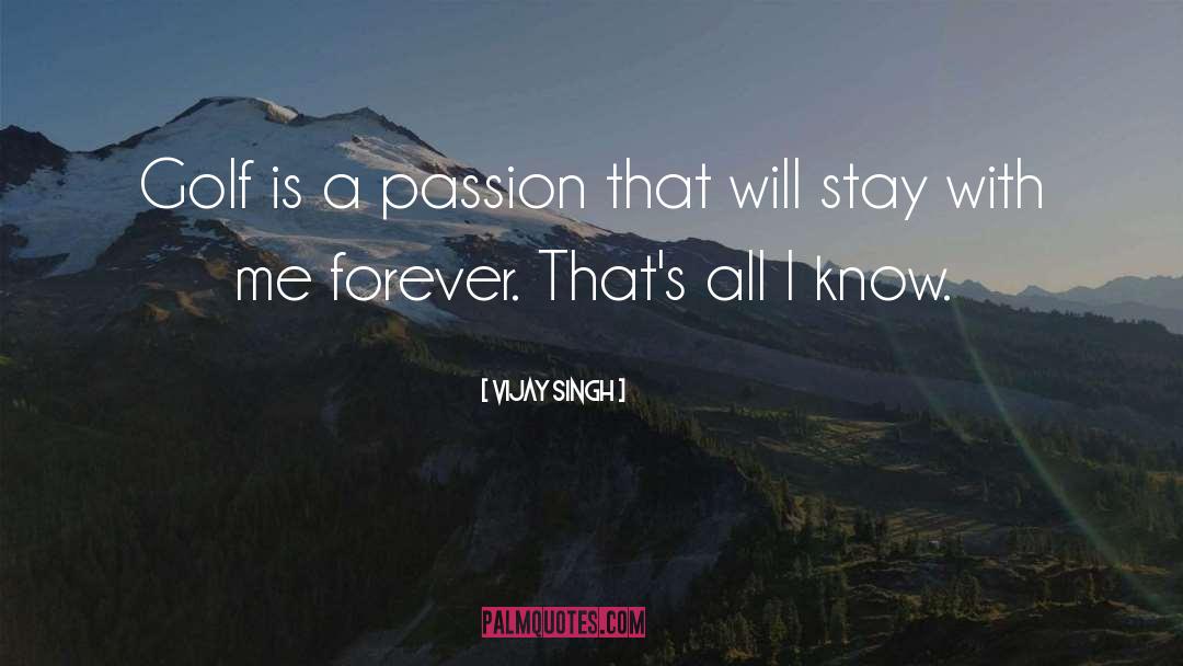 Live With Passion quotes by Vijay Singh