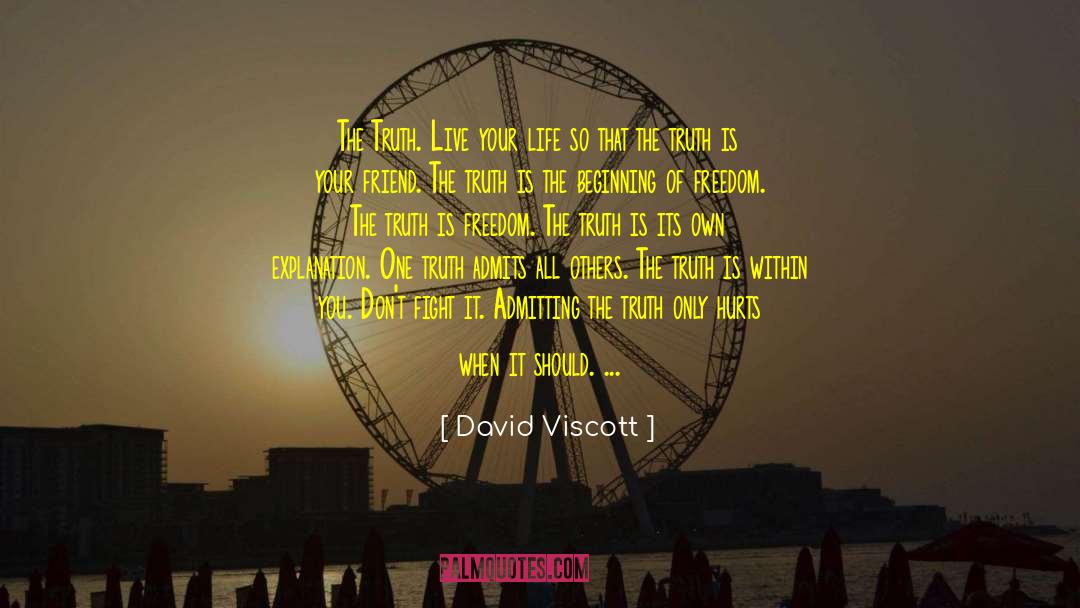 Live Your Life Mission quotes by David Viscott