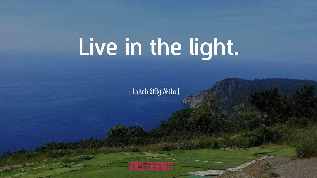 Live Your Life Mission quotes by Lailah Gifty Akita