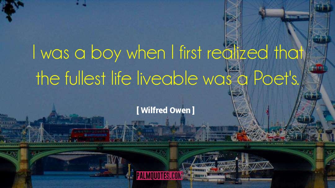 Liveable quotes by Wilfred Owen