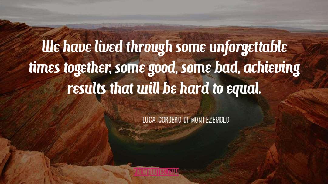Lived Experience quotes by Luca Cordero Di Montezemolo