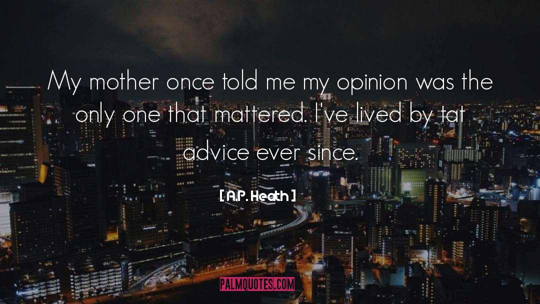 Lived Experience quotes by A.P. Heath