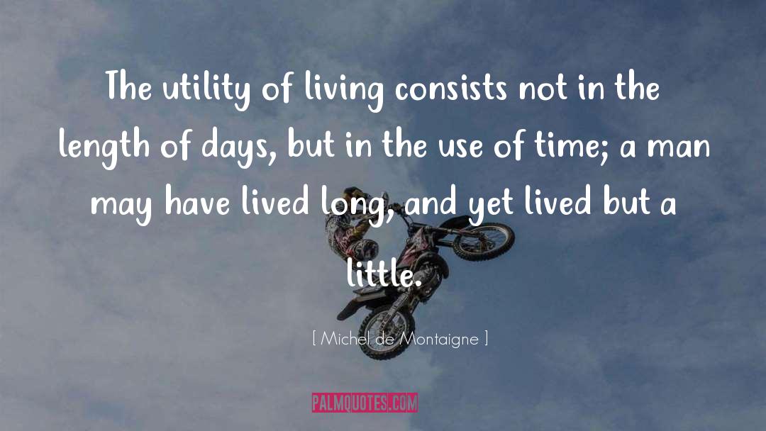 Lived quotes by Michel De Montaigne