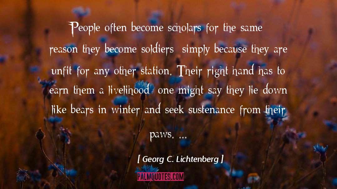 Livelihood quotes by Georg C. Lichtenberg