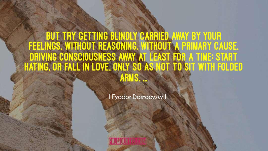Lively Love quotes by Fyodor Dostoevsky