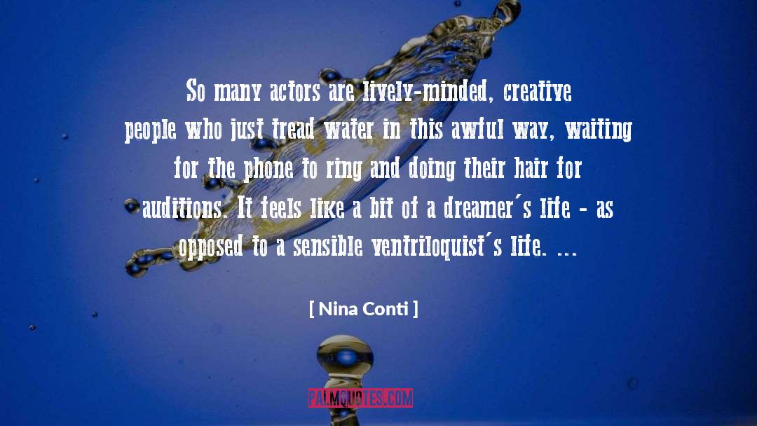 Lively quotes by Nina Conti