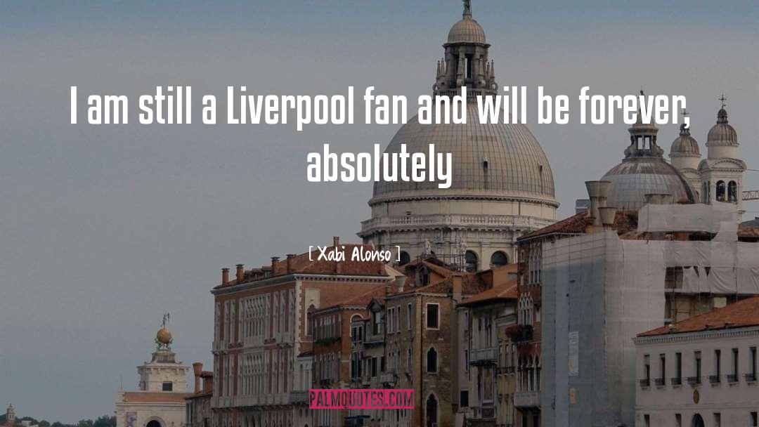 Liverpool quotes by Xabi Alonso