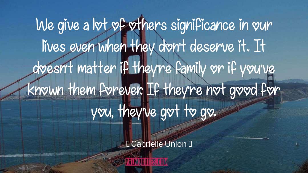 Lives In Love quotes by Gabrielle Union