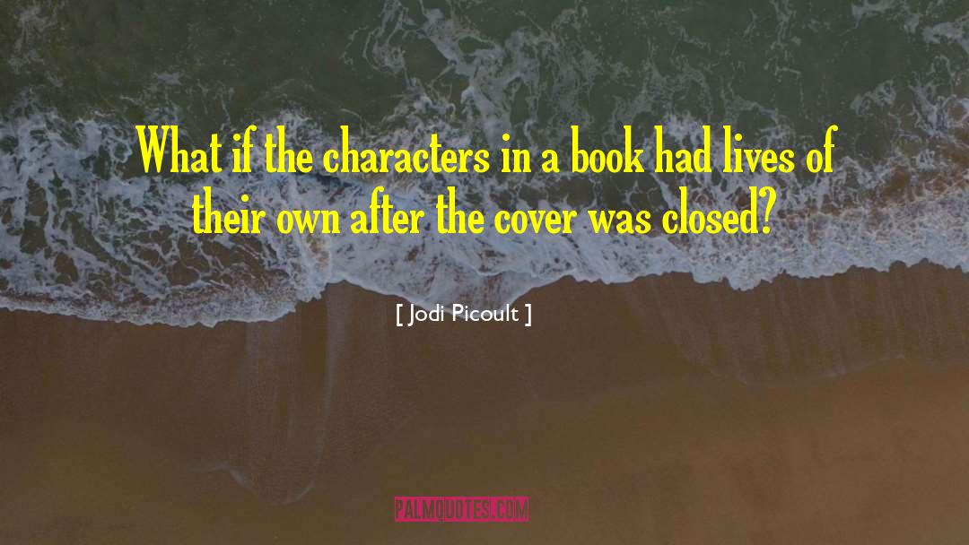 Lives Of Wives quotes by Jodi Picoult