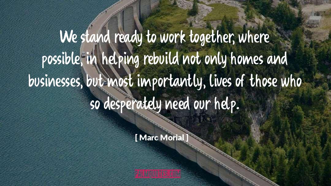 Lives Our Life quotes by Marc Morial