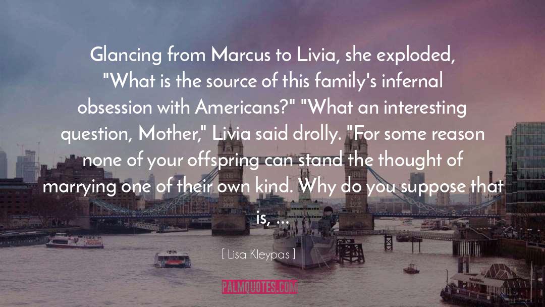 Livia quotes by Lisa Kleypas