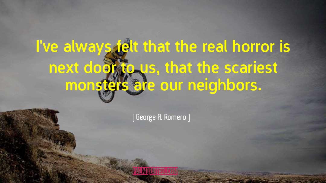 Livier Romero quotes by George A. Romero