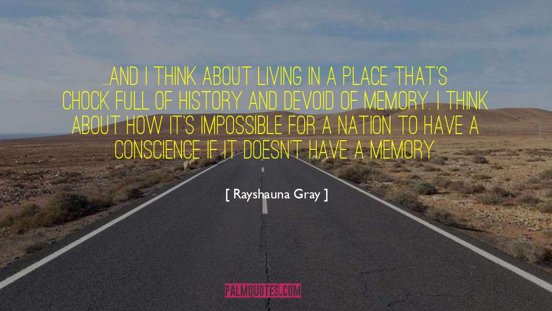 Living A Full Life quotes by Rayshauna Gray