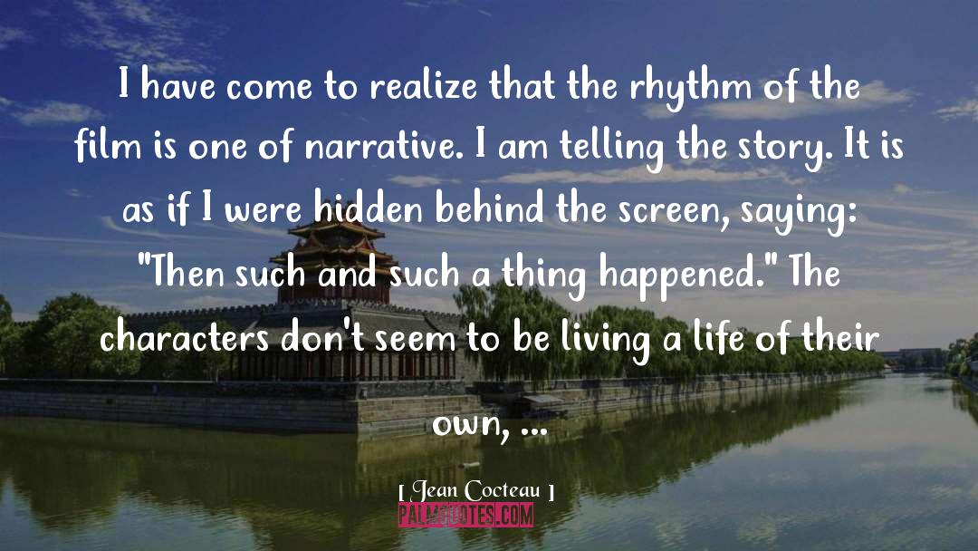 Living A Life quotes by Jean Cocteau