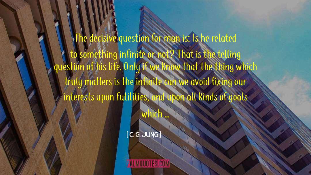 Living A Life That Matters quotes by C. G. Jung