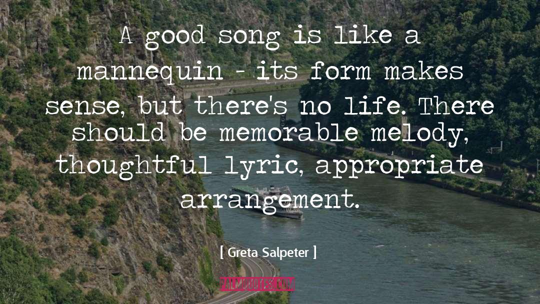 Living A Memorable Life quotes by Greta Salpeter