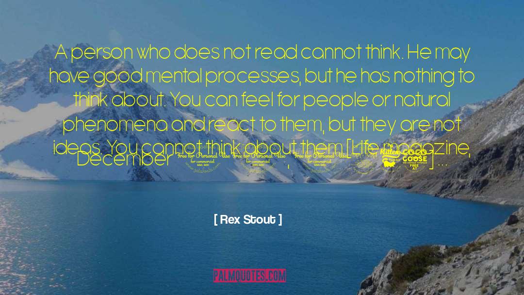 Living A Natural Life quotes by Rex Stout