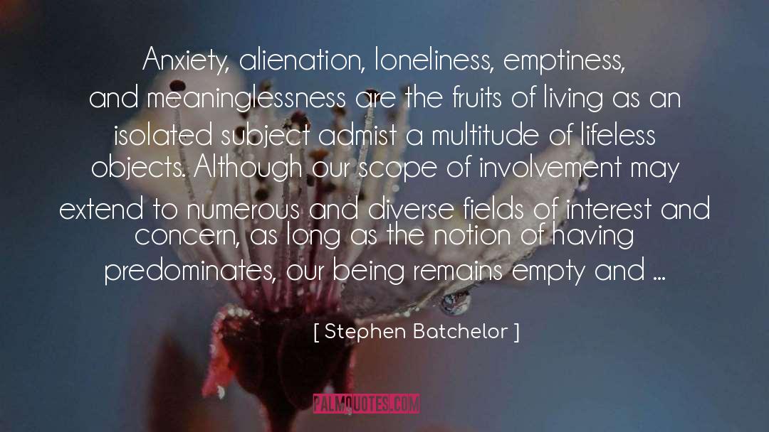 Living Alone quotes by Stephen Batchelor