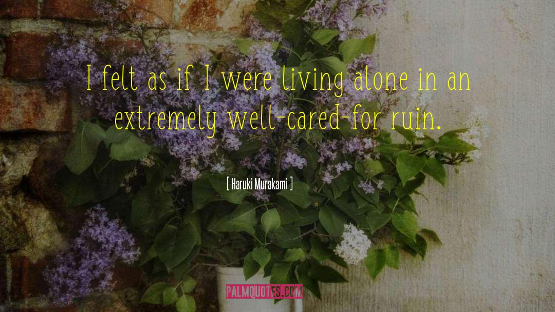 Living Alone quotes by Haruki Murakami