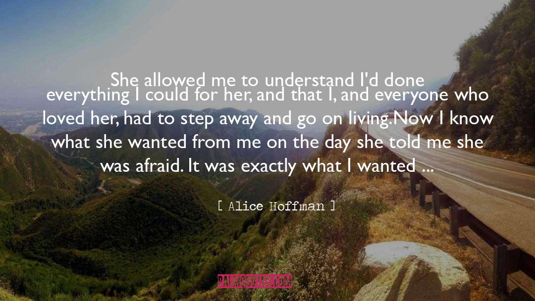 Living And Learning quotes by Alice Hoffman