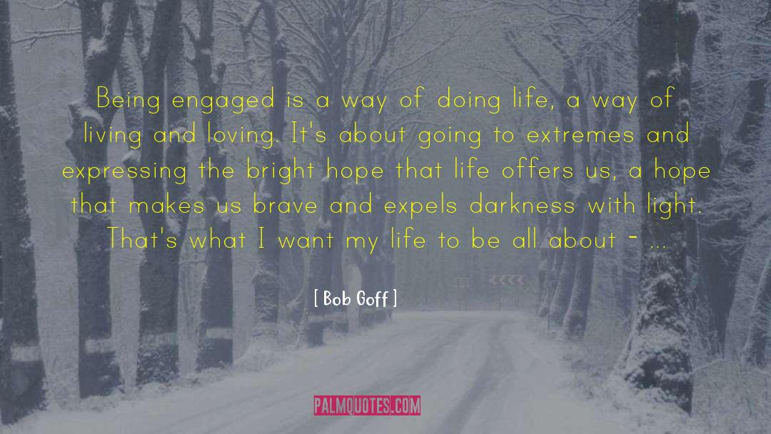 Living And Loving quotes by Bob Goff