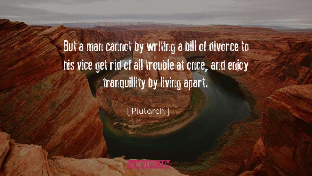 Living Apart quotes by Plutarch
