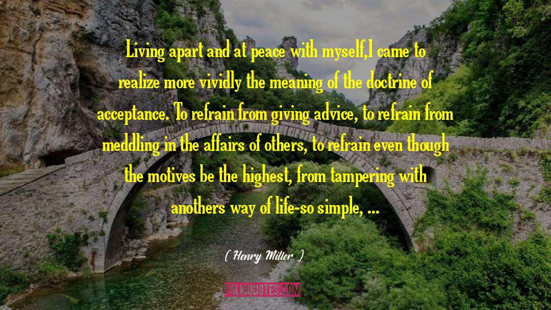 Living Apart quotes by Henry Miller