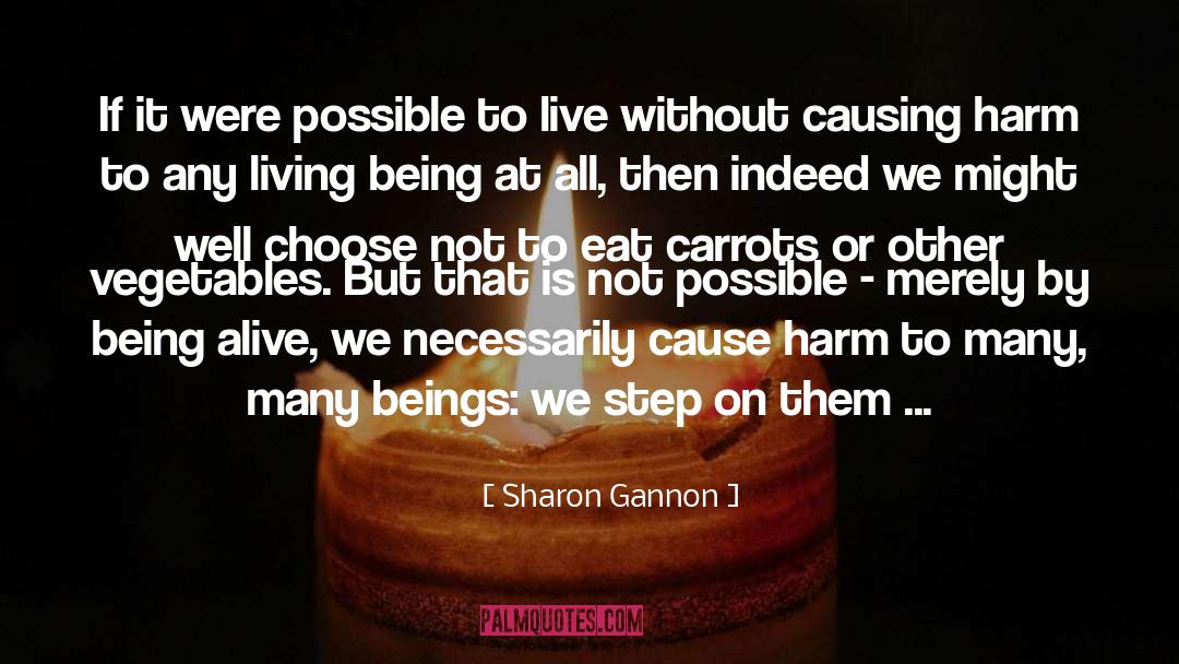 Living Being quotes by Sharon Gannon