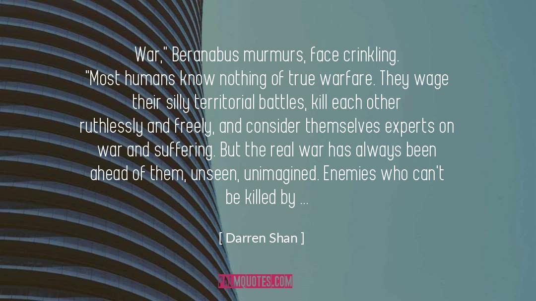 Living Being quotes by Darren Shan
