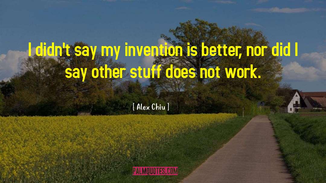 Living Better quotes by Alex Chiu