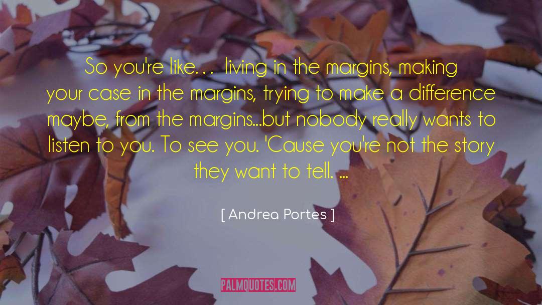 Living Beyond quotes by Andrea Portes