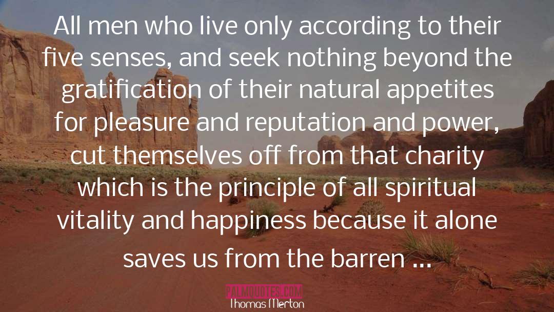 Living Beyond The Five Senses quotes by Thomas Merton