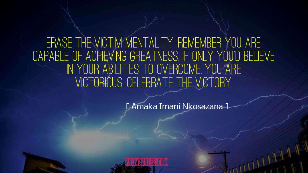 Living Comfortably quotes by Amaka Imani Nkosazana