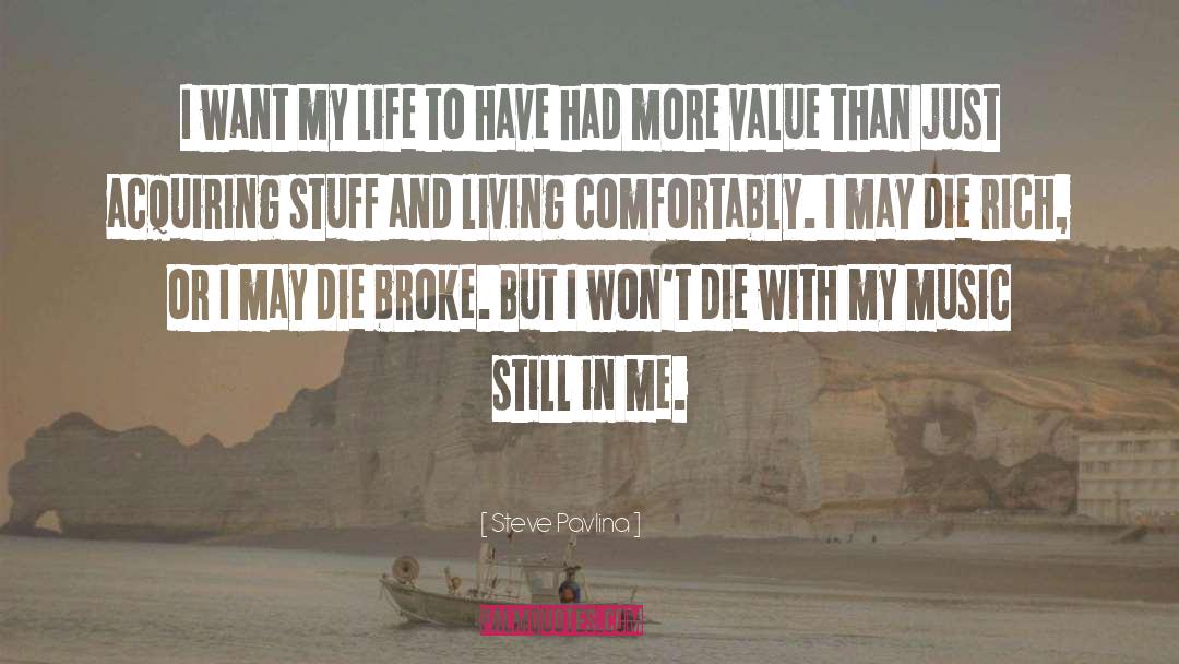 Living Comfortably quotes by Steve Pavlina