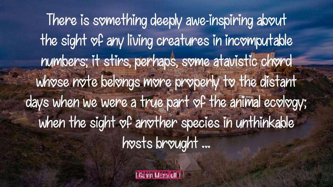 Living Creatures quotes by Gavin Maxwell