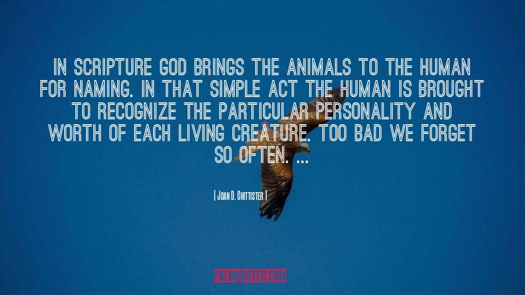Living Creatures quotes by Joan D. Chittister
