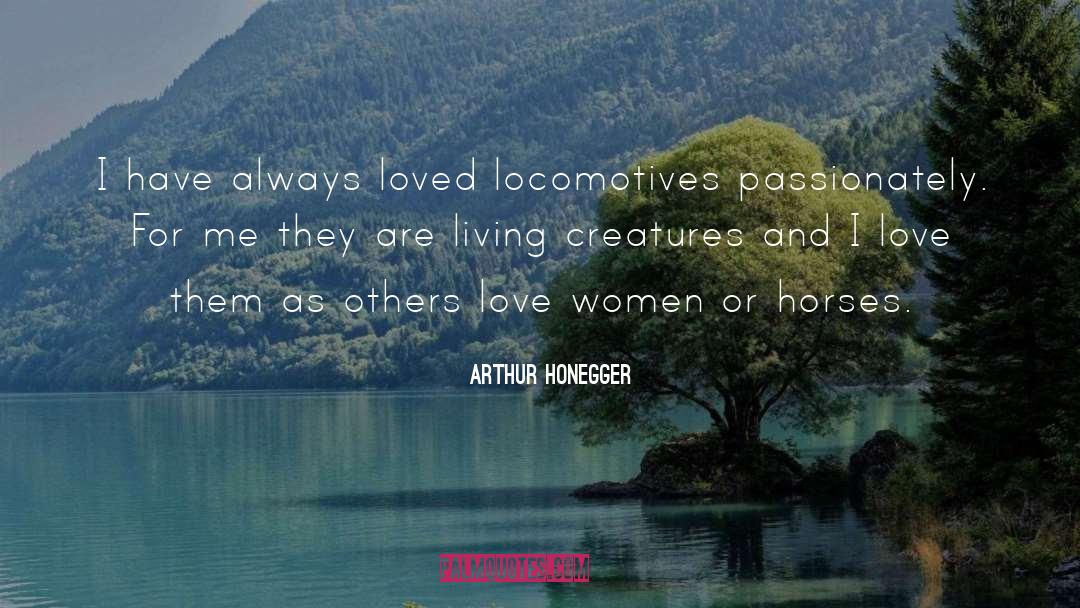 Living Creatures quotes by Arthur Honegger