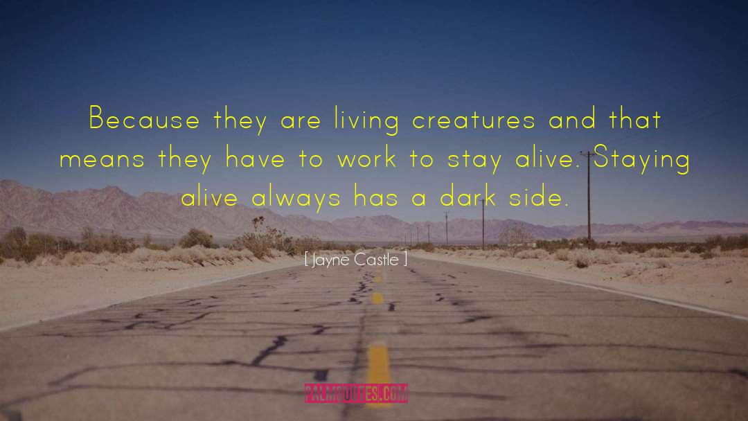 Living Creatures quotes by Jayne Castle