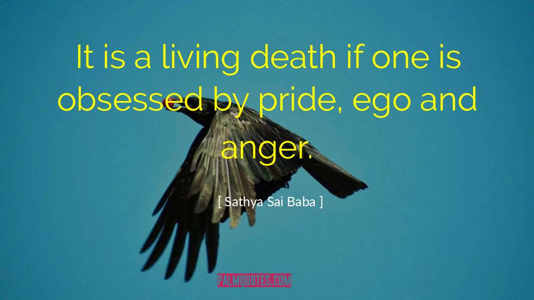 Living Death quotes by Sathya Sai Baba