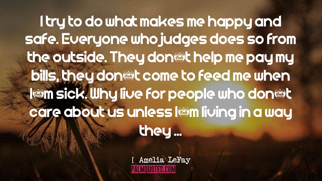 Living Extraordinary quotes by Amelia LeFay