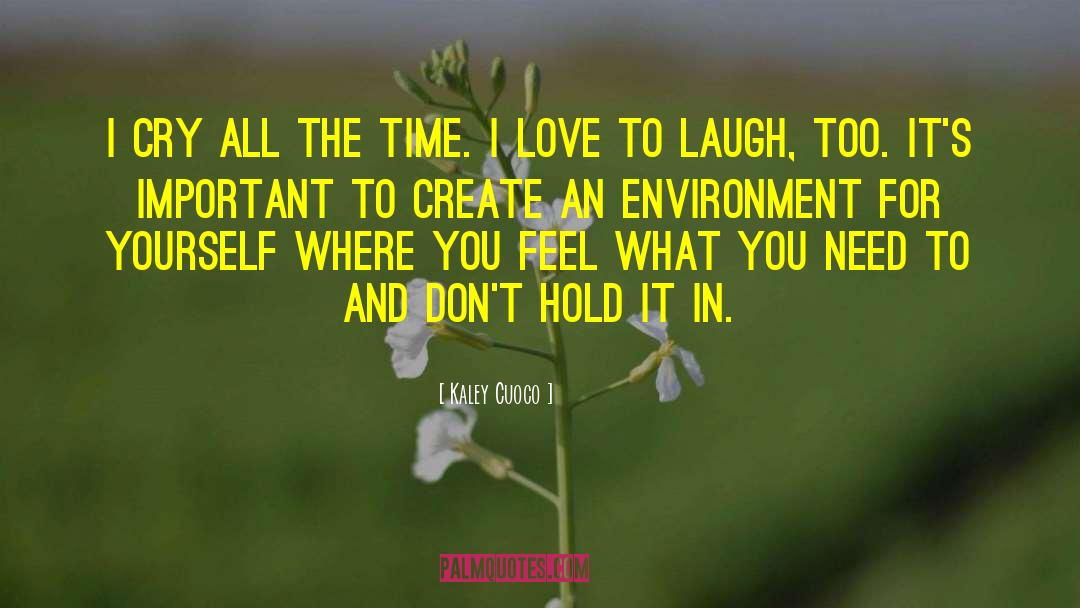 Living For Yourself quotes by Kaley Cuoco