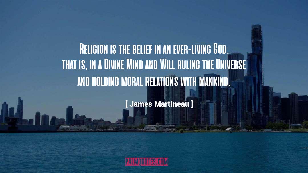 Living God quotes by James Martineau