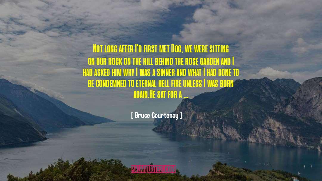 Living Great quotes by Bruce Courtenay