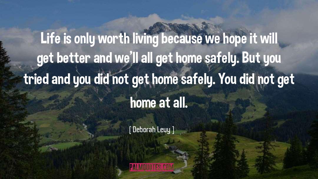 Living Humanely quotes by Deborah Levy
